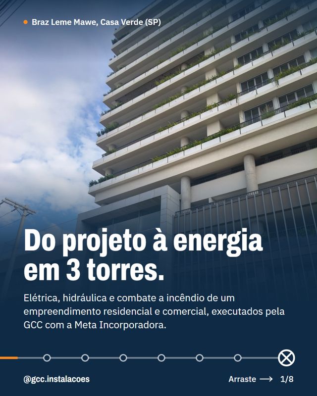 Publicação da GCC no Instagram: Do projeto à energia em 3 torres, no Braz Leme MAWE